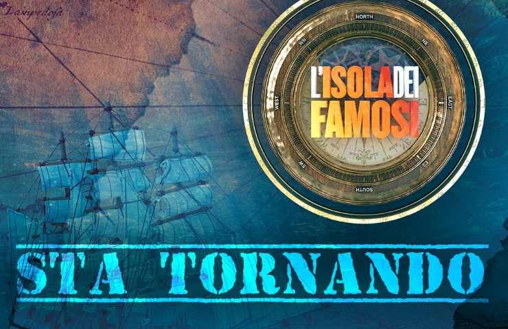 L'Isola dei Famosi sta tornando